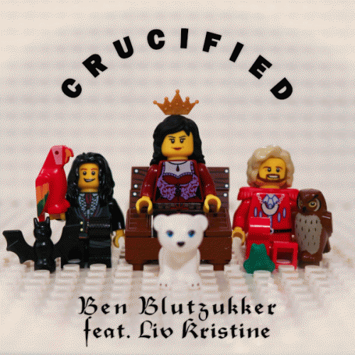 Ben Blutzukker : Crucified (feat. Liv Kristine)